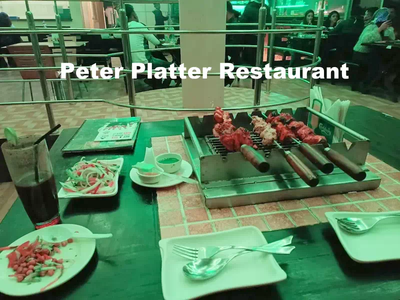 পিটার প্ল্যাটার রেস্তোরাঁ  Peter Platter Restaurant